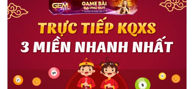 Tại sao nên sử dụng dịch vụ xem trực tiếp kết quả xổ số 3 miền tại Gemwin?